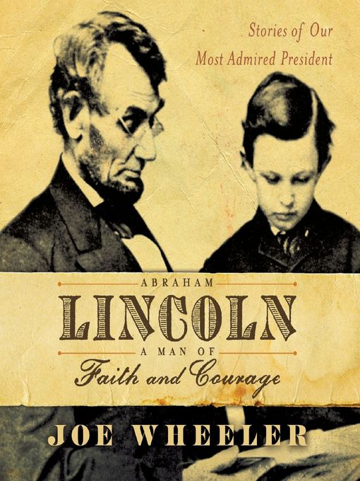 Cover image for Abraham Lincoln, a Man of Faith and Courage